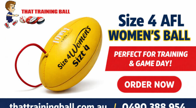 How Does a Size 4 AFL Women’s Ball Improve Skill Development?